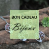 Offrez un bijou en bon cadeau !